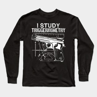 I study triggernometry Long Sleeve T-Shirt